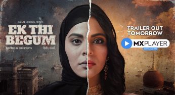 MX player shows the story of revenge with Ek Thi Begum.