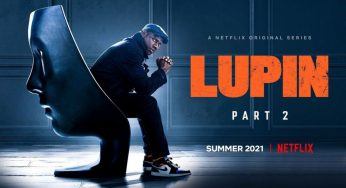 Lupin is back with a new season to steal with style.