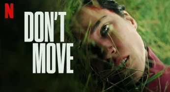‘Don’t Move’ Set to Thrill on Netflix