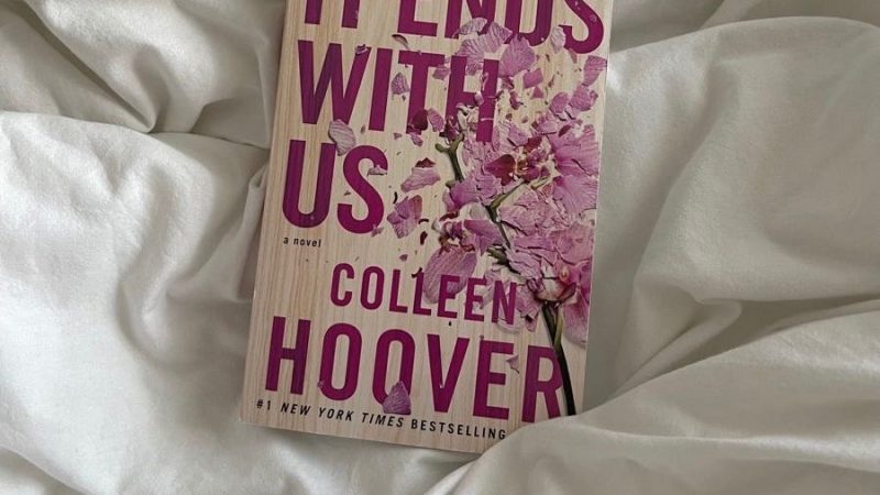 It Ends with Us: A Powerful Tale of Love and Survival