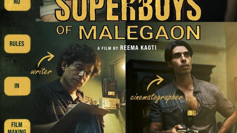 “Superboys Of Malegaon: A Heartfelt Hit”