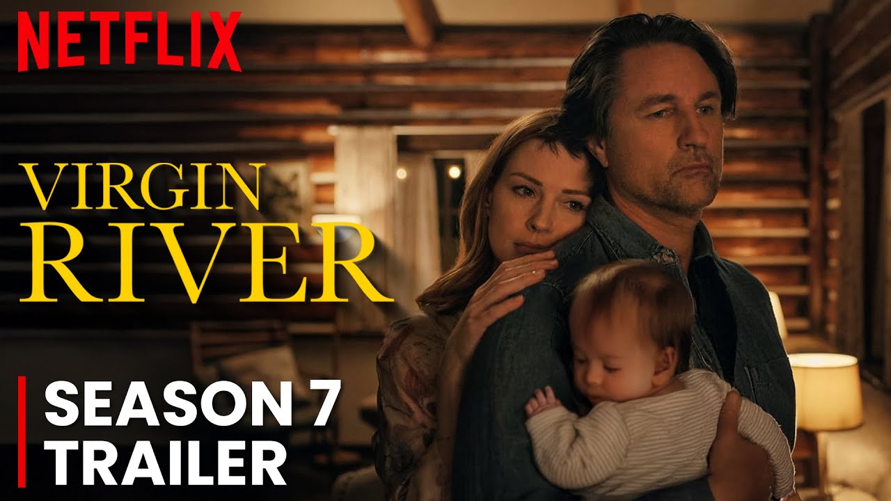 Virgin River Season 7 Delay: New Release Time Announced