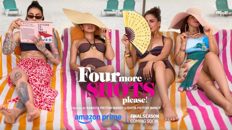 Four More Shots Please S4: Finale Announced On Prime Video