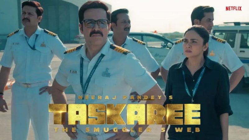 Taskaree Review: Smuggling, Suspense and Powerful Performances