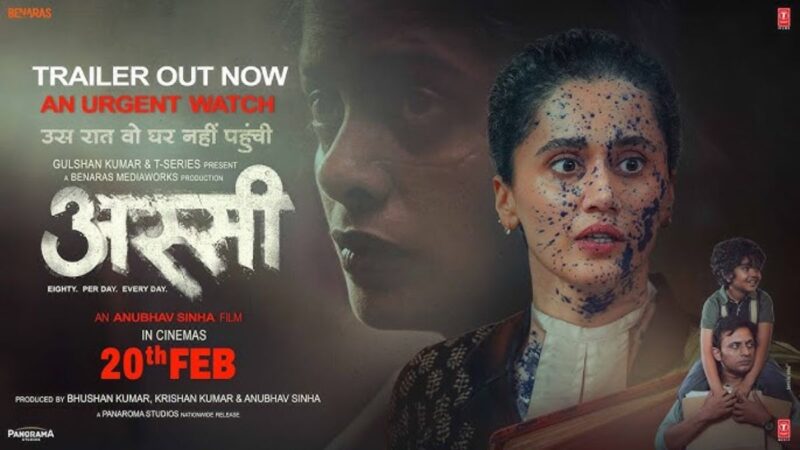 Tapsee Pannu’s Assi Trailer Is Brutal, Bold, and Impossible to Ignore