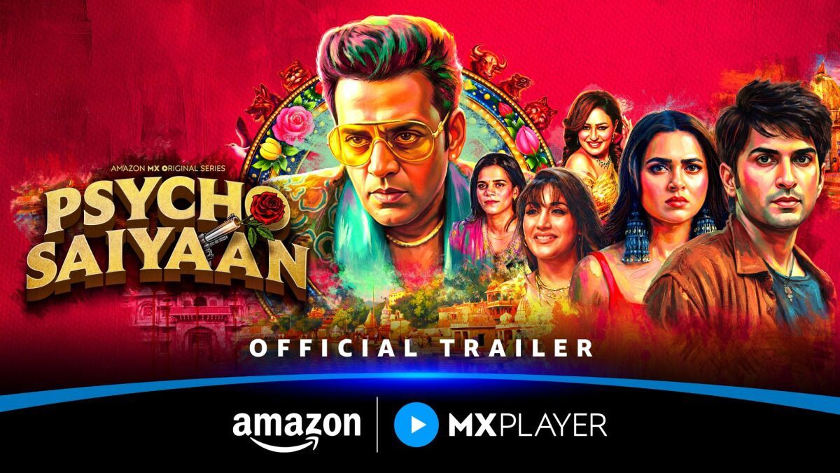 Psycho Saiyaan Trailer: A Disturbing Tale of Obsession and Manipulation
