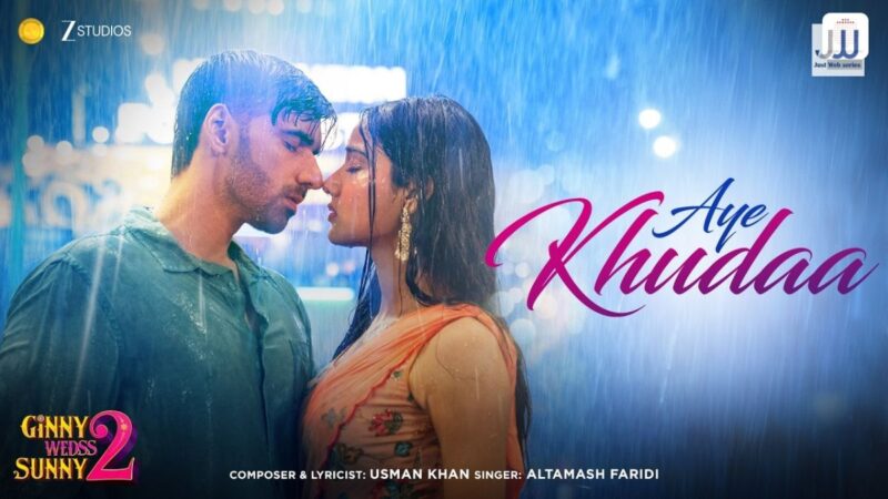 Aye Khudaa: The Makers of Ginny Weds Sunny 2 has Dropped Heartbreak Anthem of the 2026