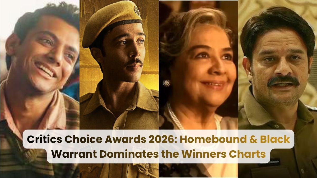 Critics Choice Awards 2026: Homebound & Black Warrant Dominates the Winners Charts
